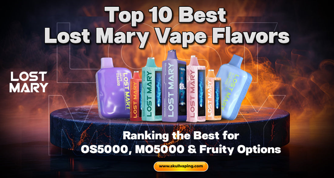 Top 10 Best Lost Mary vape Flavors: Ranking the Best for OS5000, MO5000 & Fruity Options