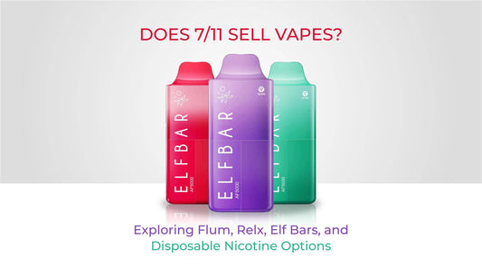 Does 7/11 Sell Vapes? Exploring Flum, Relx, Elf Bars, and Disposable Nicotine Options